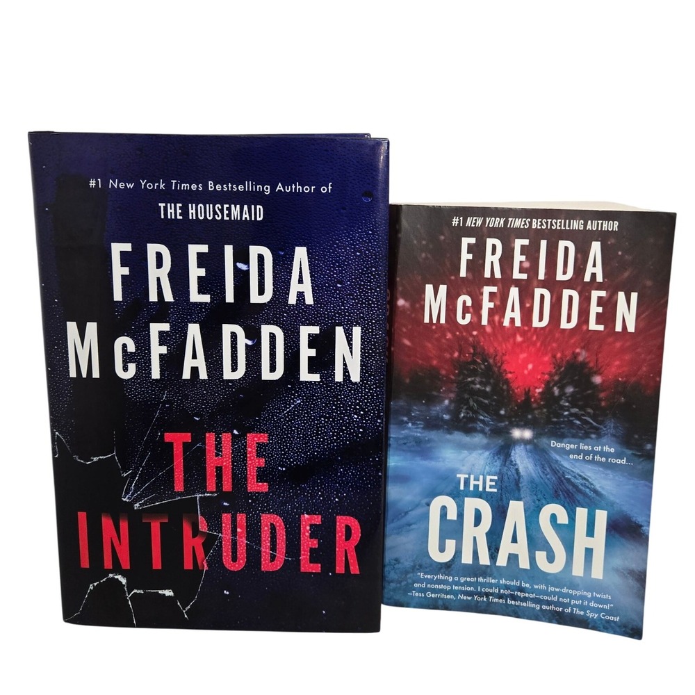 Freida McFadden Book Lot The Crash Paperback & The Intruder Hardcover Thriller